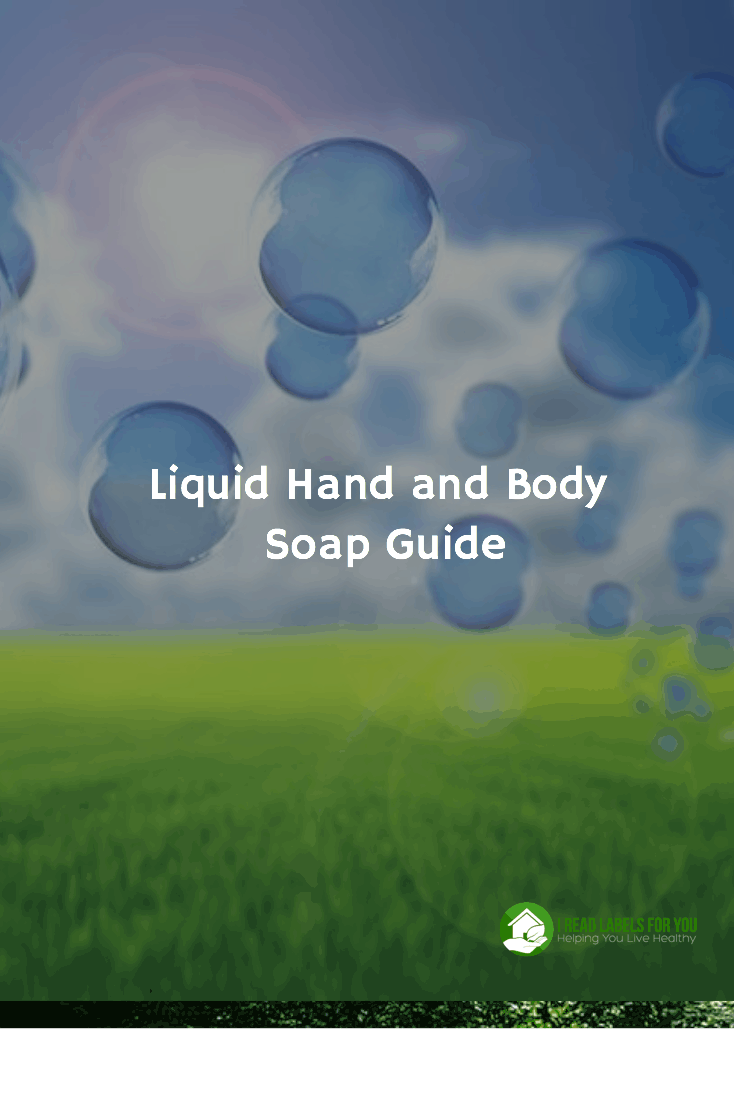 Liquid Body Soap Guide I Read Labels For You