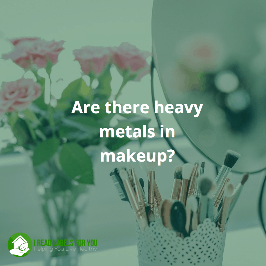 Are There Heavy Metals in Makeup?