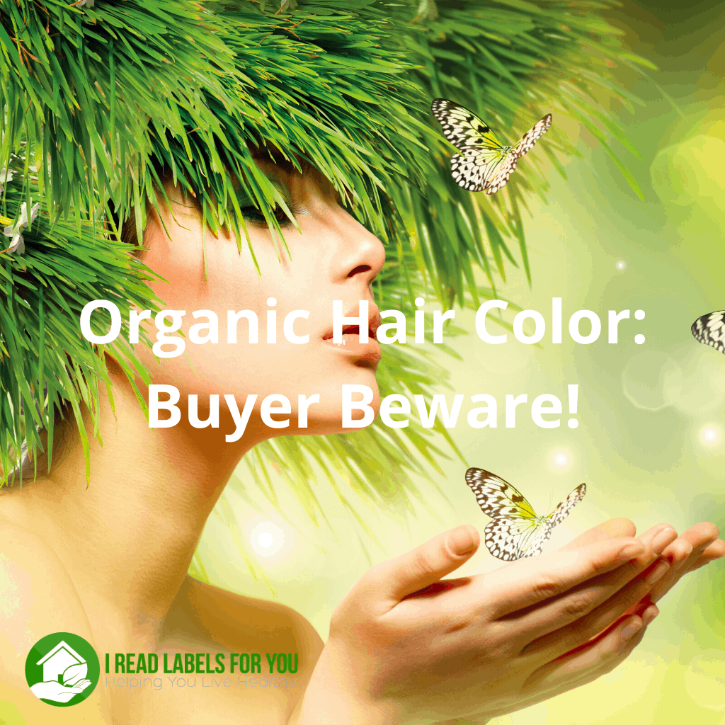 Organic Hair Color: Buyer Beware!