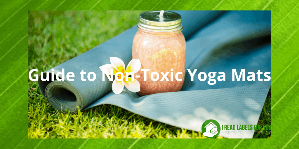 Non-Toxic Yoga Mat Guide Clarifies Your Options