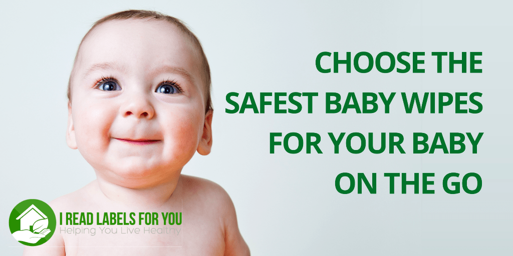 safest baby wipes 2018
