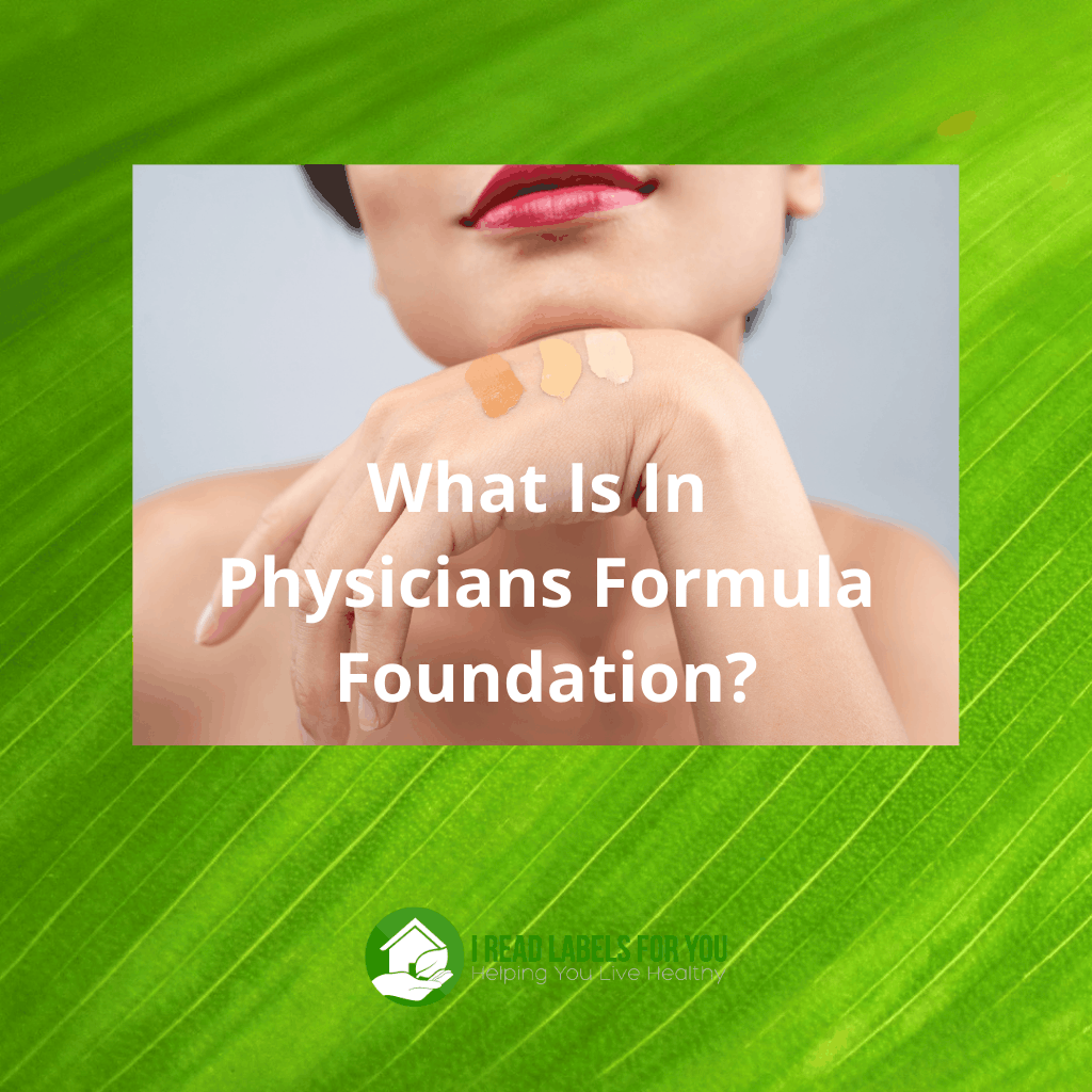 Physicians Formula Foundation Ingredients Review