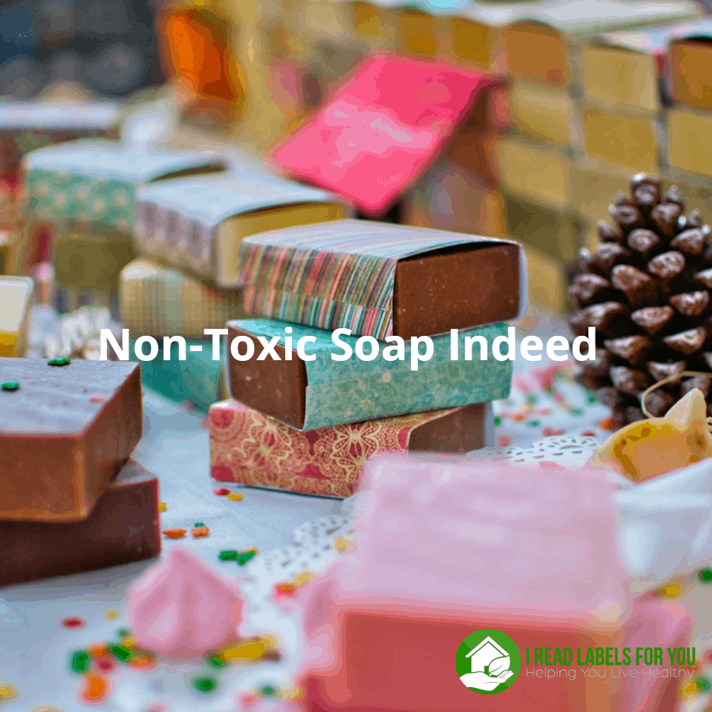 How to Buy Truly Non-Toxic Soap