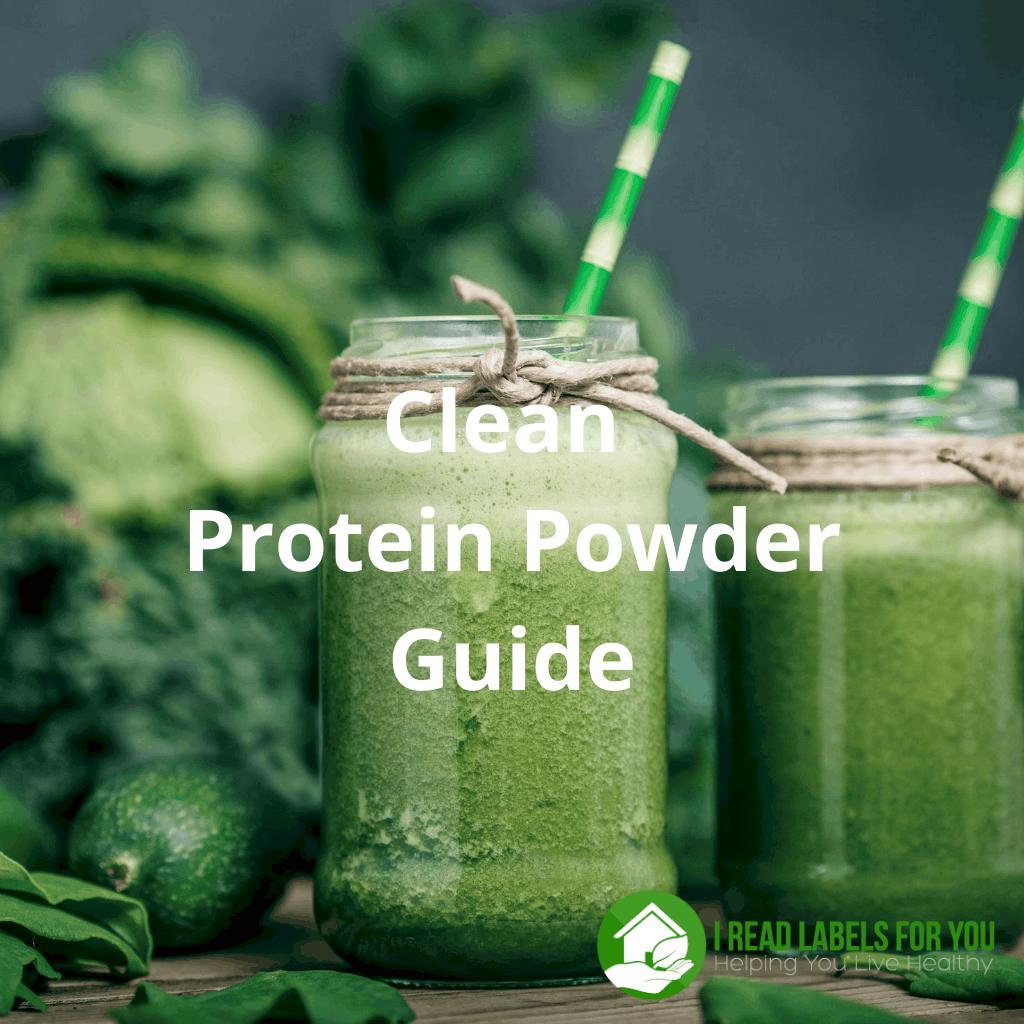Clean Protein Powder Guide