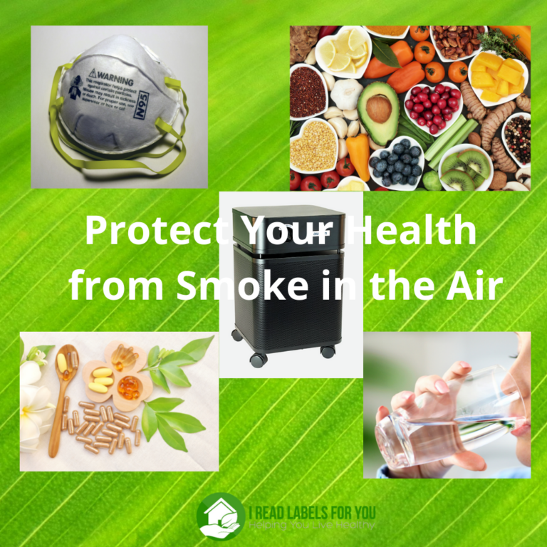 Smoke in the Air How to Protect Your Health I Read Labels For You