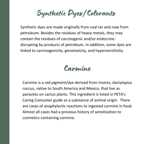 Synthetic Dyes and Carmine