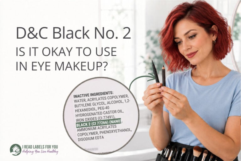 I read Labels For You answering the question Is D&C Black No. 2 Safe