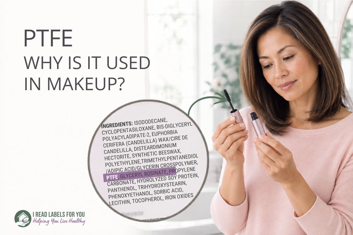 I Read Labels For You answering the question Is PTFE Safe. Image of a woman holding a product featuring the ingredient.